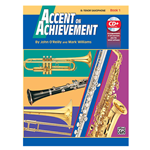 Accent on Achievement Book 1 Bb Tenor Saxohone with online access or enhanced CD