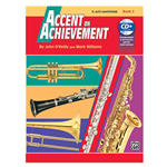 Accent on Achievement Book 2 Eb Alto Saxophone with online access or enhanced CD