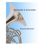 Barcarolle and Scherzetto - French horn with piano accompaniment