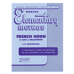 Rubank Elementary Method for French Horn (F / Eb) or  Mellophone