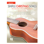 Simple Christmas Songs:The Easiest Tunes to Strum & Sing on Ukulele