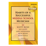 Habits of a Successful Middle School Musician Bassoon