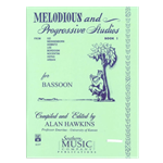 Melodious and Progressive Studies for Bassoon Book 1