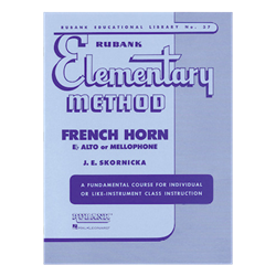 Rubank Elementary Method for French Horn (F / Eb) or  Mellophone