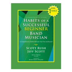 Habits of a Successful Beginner Band Musician Percussion with online access