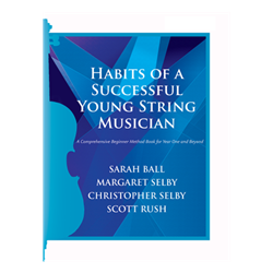 Habits of a Successful Young String Musician (Book 1) - Violin