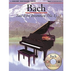 Bach: Two-Part Inventions (No. 1) Concert Performer Series with CD