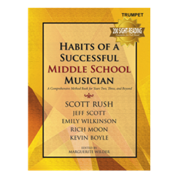 Habits of a Successful Middle School Musician Bb Trumpet