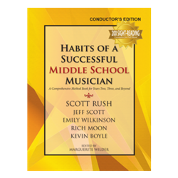 Habits of a Successful Middle School Musician Conductor's edition